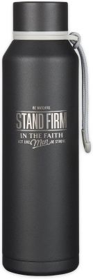 Stand Firm Black Stainless Steel Water Bottle 1 Corinthians 16 13